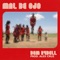 Mal de Ojo - Dem rydell lyrics