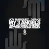 My 3 Angels Remixes - Single album lyrics, reviews, download