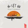 No Let Go (feat. Masterkraft) - Single album lyrics, reviews, download