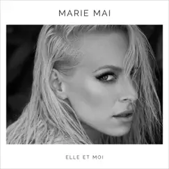 Elle et moi by Marie-Mai album reviews, ratings, credits