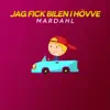 Stream & download Jag Fick Bilen I Hövve - Single