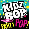 Kidz Bop Party Pop album lyrics, reviews, download