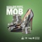MOB (feat. Money James) - Sucka-Free Skooly lyrics