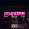 Lil Freak (feat. King Buzz) - Single album lyrics, reviews, download