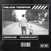 Viejos Tiempos - Single