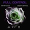 Full Control (feat. Ceejay Dewaal) - Artikyoul8 lyrics