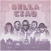 Bella ciao (feat. Maître Gims, Vitaa, Dadju & Slimane) artwork