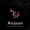 Anjaan (feat. Babar Mangi) - Muhammad Masood lyrics