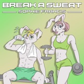 Break a Sweat artwork