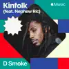 Kinfolk (feat. Nephew Ric) - Single album lyrics, reviews, download