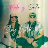 Stay with Me (feat. Sie7e) - Single