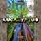 Eucalyptu$ - SeeMo lyrics