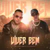 Viver Bem - Single album lyrics, reviews, download