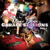 Garage Sessions, Vol. 1 album lyrics, reviews, download