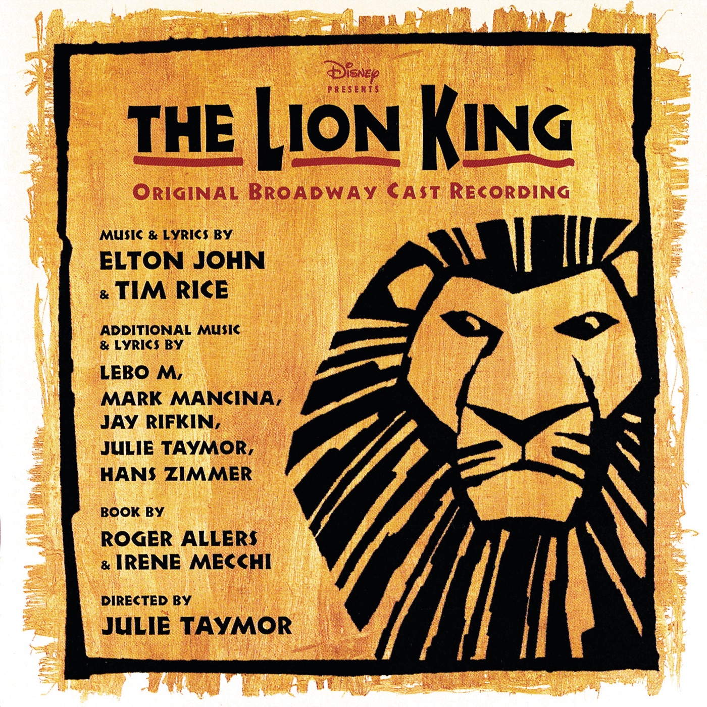 The Lion King (Original 1997 Broadway Cast Recording) by Elton John, Hans Zimmer, Tim Rice