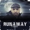 Runaway (feat. King Reegz) - Jules Jones lyrics
