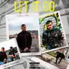 Let it Go - Single album lyrics, reviews, download
