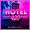 El Hotel 420 - Eduardo Soto lyrics