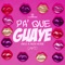 Pa Que Guaye - Alex Rose & CNCO lyrics