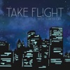 Take Flight (with Surfer Girl) - Single