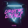 DRIVERS LICENSE - Single album lyrics, reviews, download