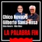 La Palabra Fin (feat. Gilberto Santa Rosa) artwork