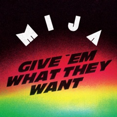 Give Em What They Want - Single