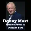 Smoke From a Distant Fire - Single album lyrics, reviews, download