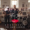 Vsi Smo Ljudje - Single