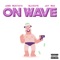 On Wave (feat. Bless7k & Jay Max) - Jano Mustafa lyrics