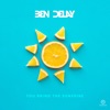 You Bring the Sunshine - Single