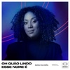 Oh Quão Lindo Esse Nome É (Ao Vivo) - Single