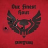 Our Finest Hour - Single