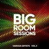 Big Room Sessions, Vol. 3, 2018
