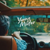 Still Young by Young Mister