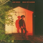Kirby Brown - Say It Ain't So