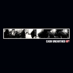 CASH UNEARTHED cover art