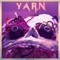 Yarn - Niar Nevar lyrics