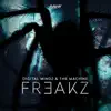Freakz - Single album lyrics, reviews, download