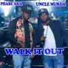 Walk It Out (feat. Lenny grant) - Single album lyrics, reviews, download