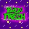 Bien Fresh (feat. El principe del rap) - Kenny Campos lyrics