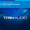 Everything Changed (Spectral Remix) - Single