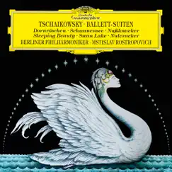 Tchaikovsky: Ballet Suites by Berlin Philharmonic & Mstislav Rostropovich album reviews, ratings, credits