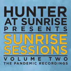 Sunrise Sessions, Vol. 2: The Pandemic Recordings (Live) by Various Artists album reviews, ratings, credits