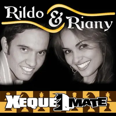 Xeque-Mate - Single - Rildo & Riany
