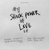 Shock Power of Love - EP artwork