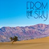 From The Sky - From the Sky