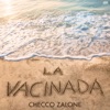 Checco Zalone - La vacinada