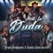 Con La Duda (feat. Banda Culiacancito) - Grupo fuegueños lyrics