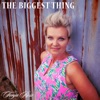 The Biggest Thing - Single